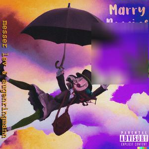 Marry Poppins (Explicit)