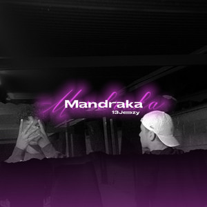 Mandraka (Explicit)