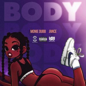 Body (feat. Jance) [Explicit]