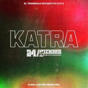 Katra 24/Siempre (Explicit)