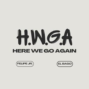 HWGA (feat. El Bago) [Explicit]