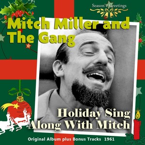 Holiday Sing Along With Mitch (Original Album Plus Bonus Tracks 1958)