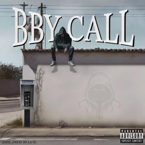 BBY CALL (feat. La H)