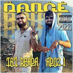 Dance (feat. APO2.1) [Explicit]