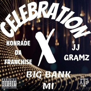 Celebration (Explicit)