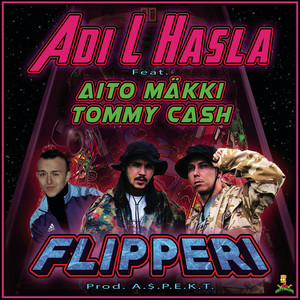 Flipperi(feat. Mäkki & Tommy Cash)