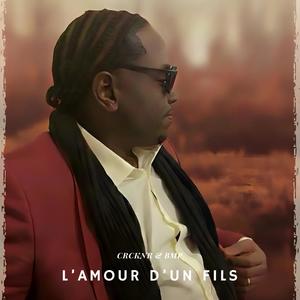 L'amour d'un fils (feat. BMP)