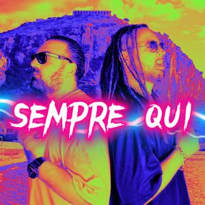 Sempre Qui
