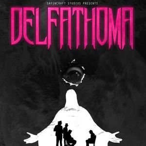 Delfathoma (Original Motion Picture Soundtrack)