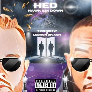 Hed Hawk Em Down (Explicit)