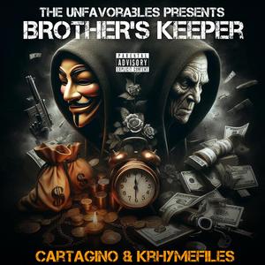 My brother's Keeper (feat. KrhymeFiles) (Explicit)
