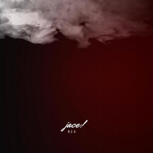 Jace! (feat. drizzyb4draco) (Explicit)