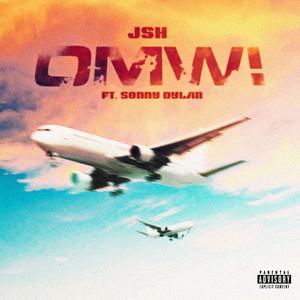 OMW! (feat. Sonny Dylan) [Explicit]