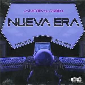 Nueva Era (Explicit)