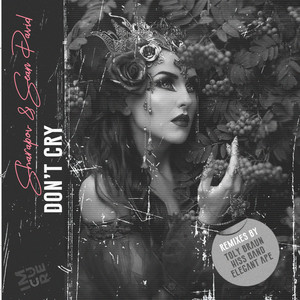 Don't Cry (Hiss Band Remix)