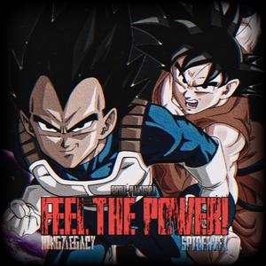FEEL THE POWER! (feat. Spidervfx) (Explicit)