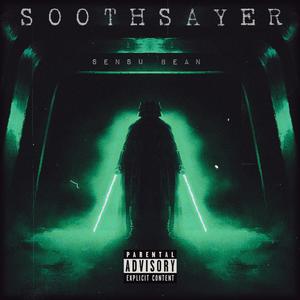 Soothsayer (Explicit)