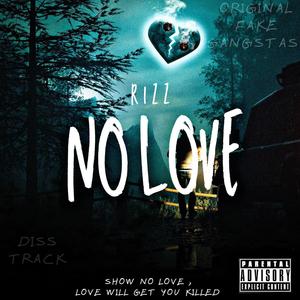 No Love (OFG DISS) (Explicit)