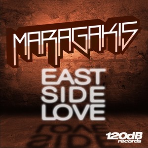 East Side Love (Original Mix)