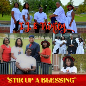 Stir up a Blessing