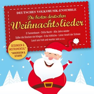 Die besten deutschen Weihnachtslieder, gesungen und instrumental