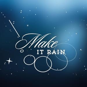 Make It Rain (feat. Unlucky) [Explicit]