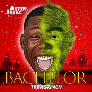 Bachelor Trinigrinch