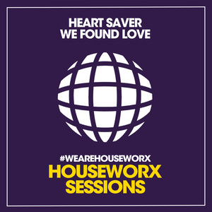 We Found Love (Original Mix)