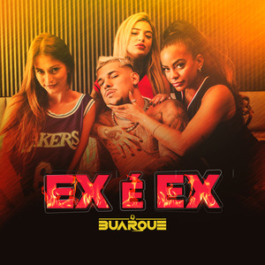 Ex é Ex (Explicit)