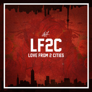 Love from 2 Cities (Explicit)