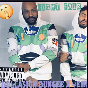 Fight Fair (Explicit)