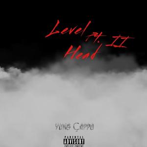 Level Head pt. II (Explicit)