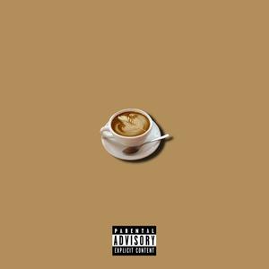 Coffee (feat. Latina Gina) (Explicit)