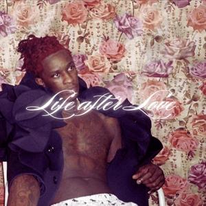 Life After Love (Explicit)