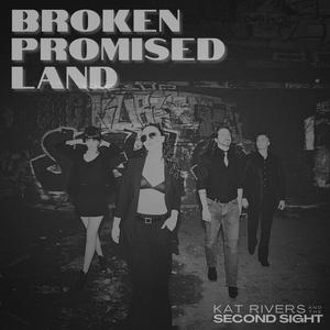 Broken Promised Land