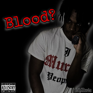 Blood? (Explicit)