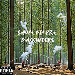 Backwoods (Explicit)