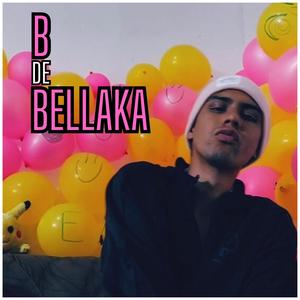 B de Bellaka (Reggaeton mexicano)