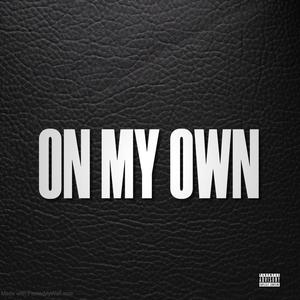 On my own (Explicit)