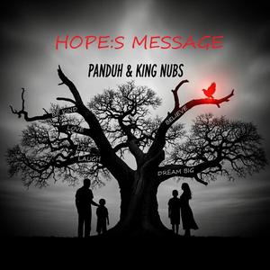 Hope's Message (feat. Nubs)