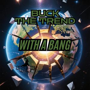 With a Bang (Explicit)