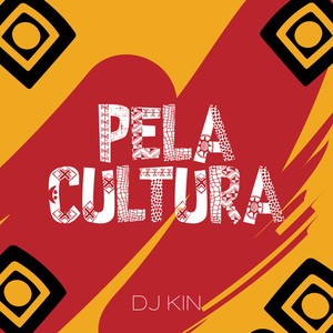 PELA CULTURA