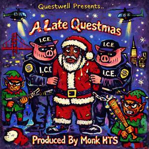 A Late Questmas (Explicit)