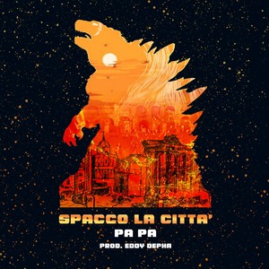 Spacco la città