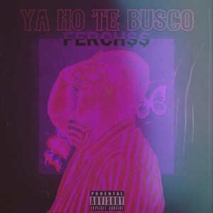 Ya No Te Busco