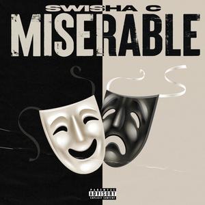 Miserable (Explicit)