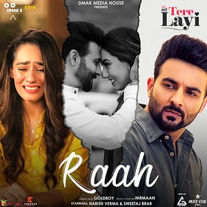 Raah (From "Tere Layi")