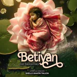 Betiyan • The Daughters