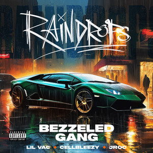 Raindrops (Explicit)