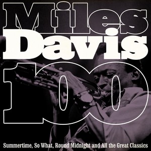 100 Miles Davis (Summertime)